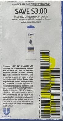 $3.00/2-Dove Hair Care Products Coupon from "SAVE" insert week of 9/12/21. $3.00/2-Dove Hair Care Products Coupon from "SAVE" insert week of 9/12/21.