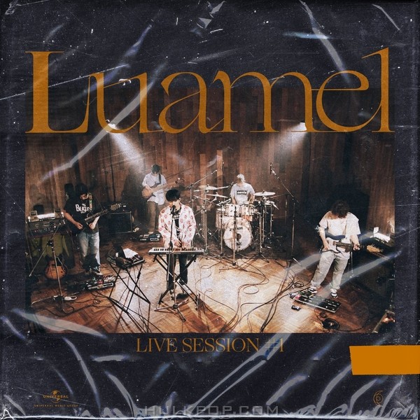 LUAMEL – Live Session #1 – EP