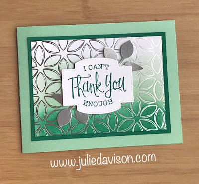 Stampin' Up! Sale-a-Bration 2020 Flowering Foils + So Sentimental Bundle ~ brayering ombre ~ www.juliedavison.com