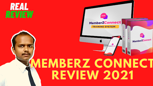 MemberZ Connect Review -2021 |Turns Visitors Into Loyal Buyers
