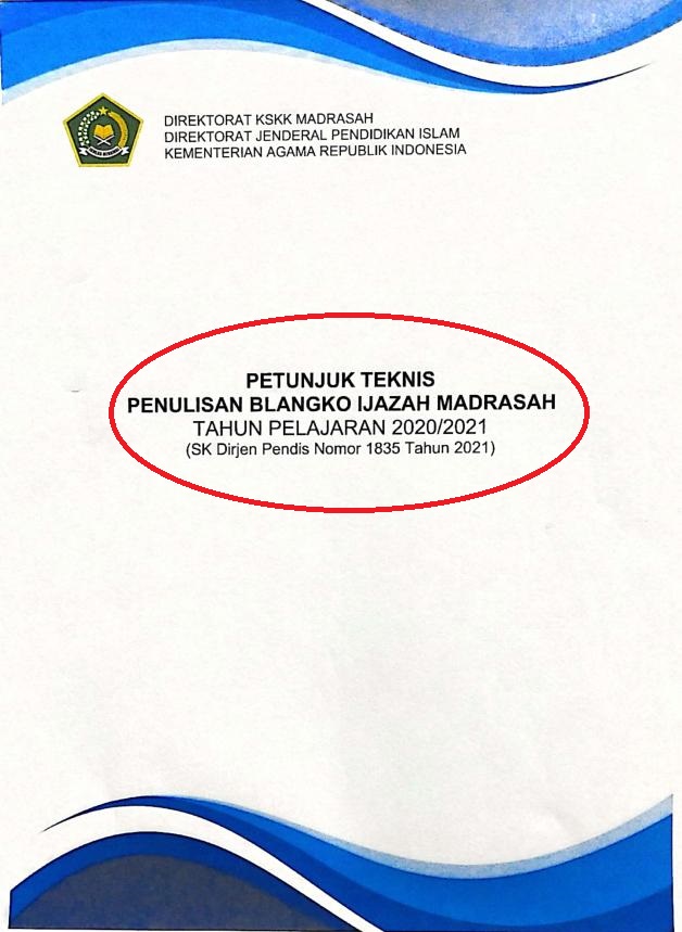 Juknis Penulisan Blanko Ijazah Madrasah Tahun Pelajaran 2020 2021 Admin Bawean