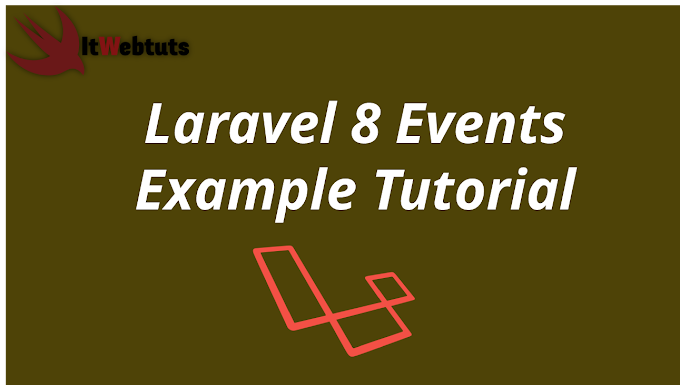 How To Create Event Example In Laravel 8?