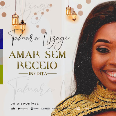 Tamara Nzangi - Amar Sem Receio [Download]