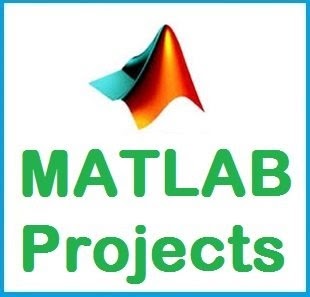 MATLAB PROJECTS WITH SOURCE CODE ~ MATLAB PROJECTS
