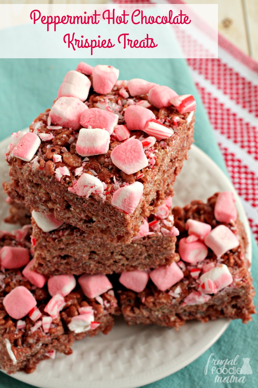 Frugal Foodie Mama Peppermint Hot Chocolate Krispies Treats
