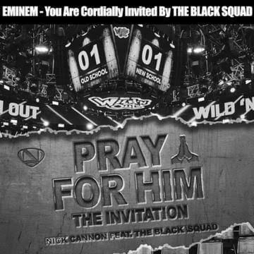Lyrics Nick Cannon - Pray For Him (Eminem Diss) Feat. The Black Squad