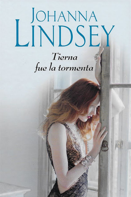 Tierna fue la tormenta | Johanna Lindsey Tierna fue la tormenta | Johanna Lindsey
