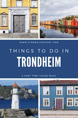 Things to do in Trondheim Norway