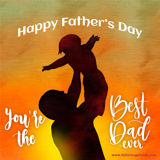 Happy Fathers Day Greetings, Wishes, Quotes, Cards