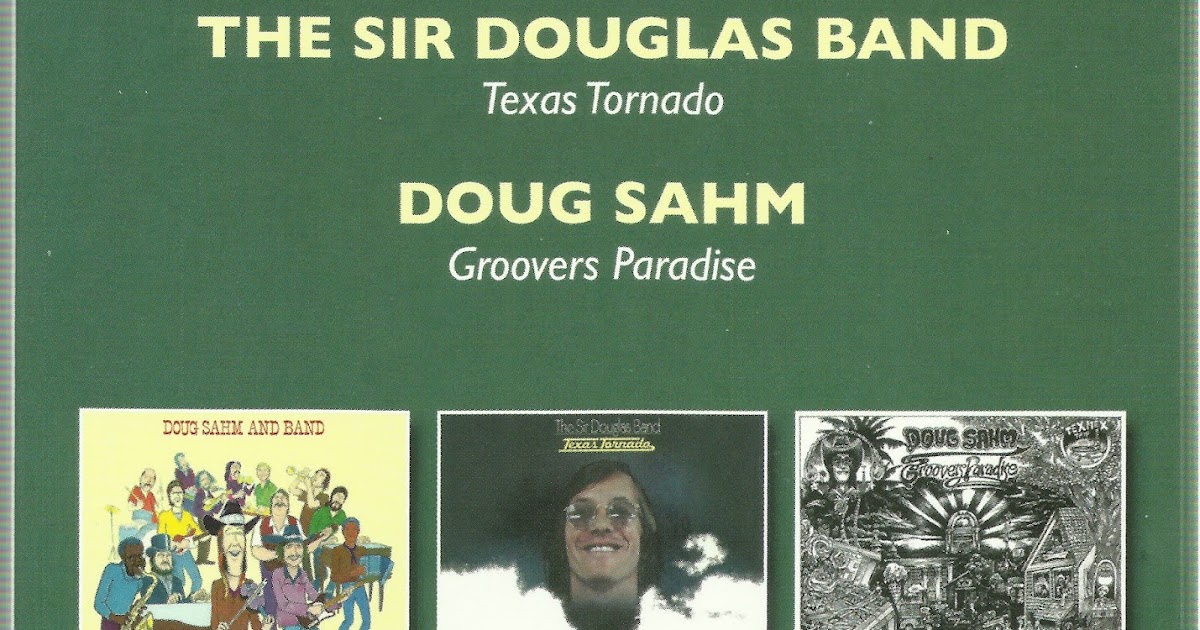 Voyages Into Psychedelia DOUG SAHM Doug Sahm Band Texas Tornado