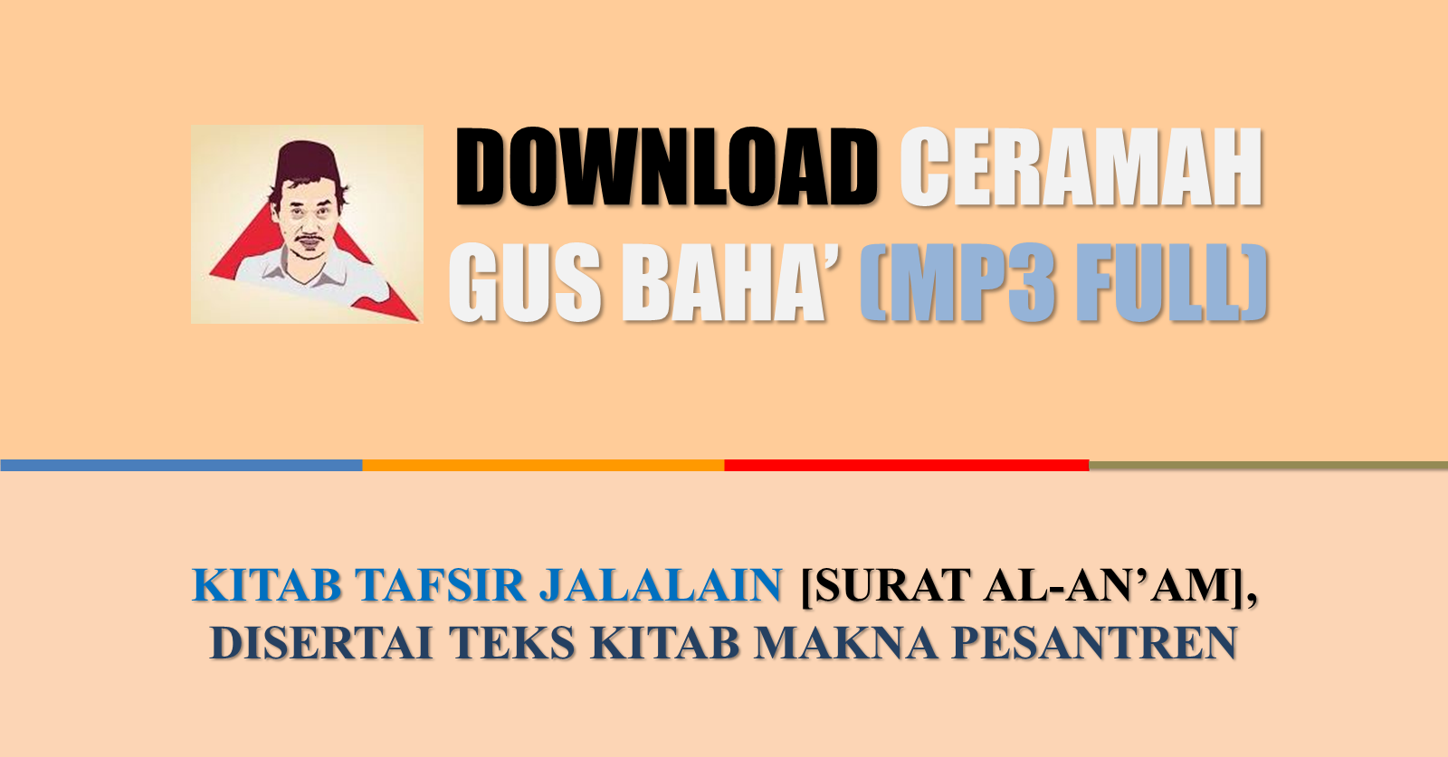 Gus Baha MP3 Download Full Ngaji Tafsir Jalalain Surat Al