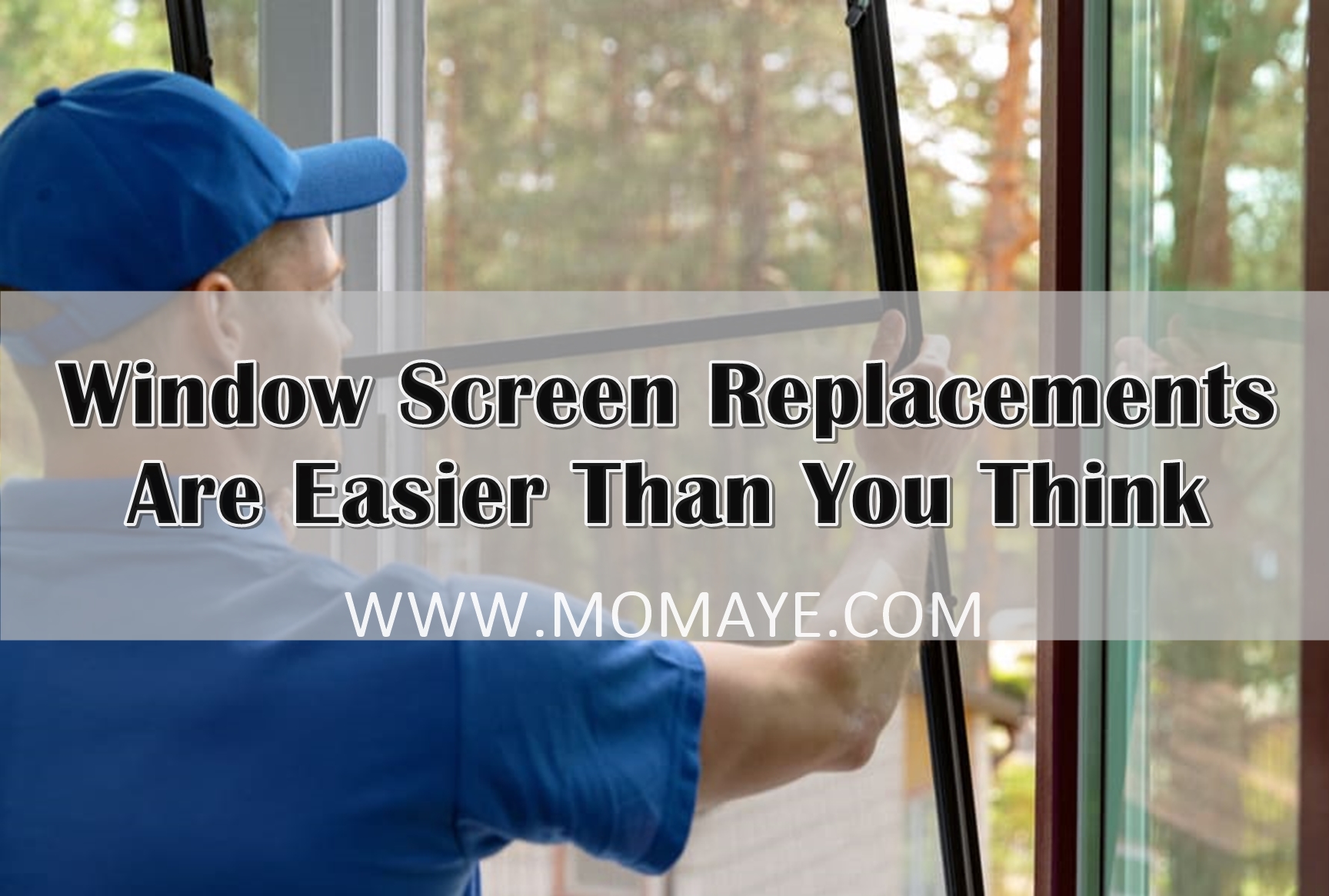 Window Screen Replacements Are Easier Than You Think