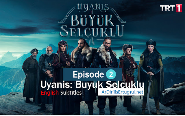 Uyanis Buyuk Selcuklu Episode 2