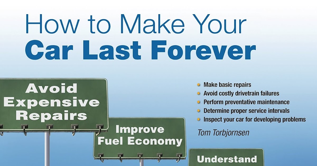 How to Make Your Car Last Forever