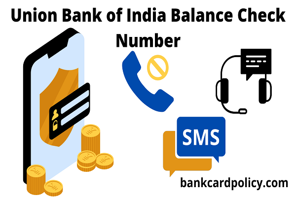 Union Bank of India Balance Check Number
