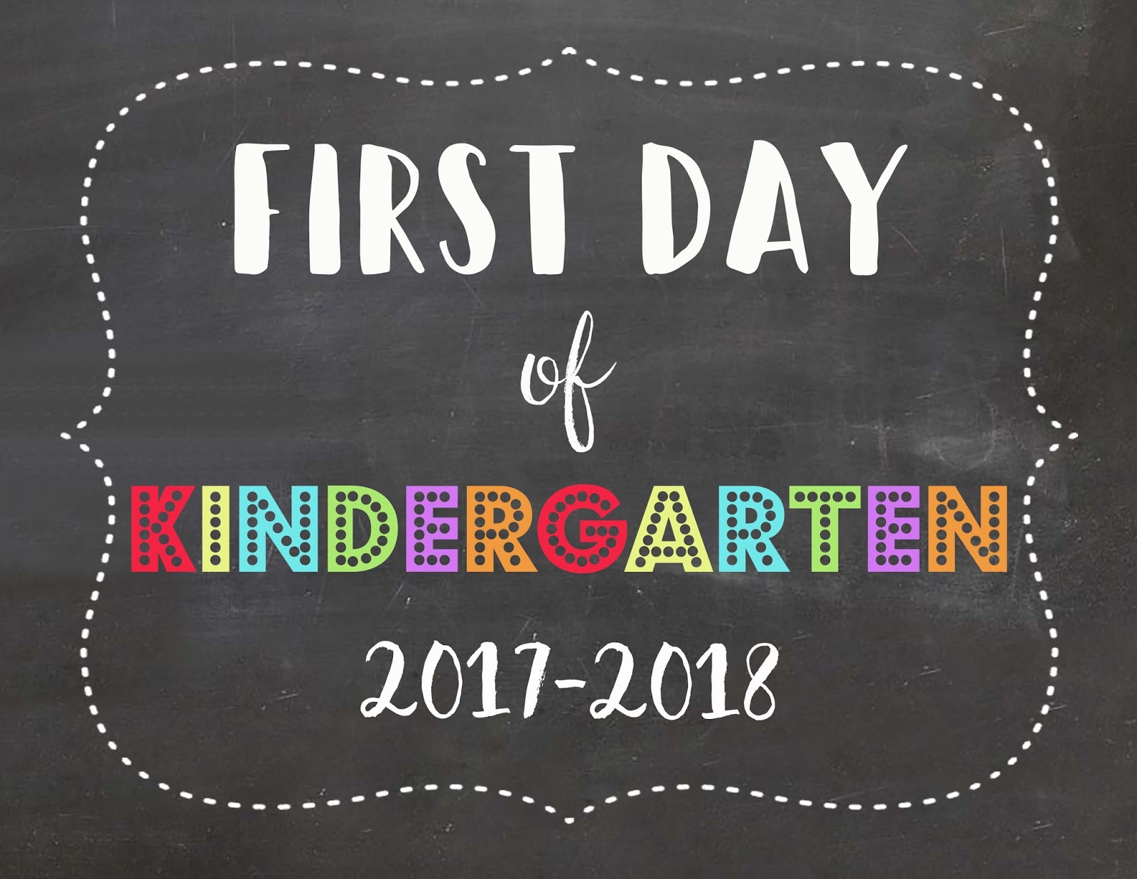 free-first-day-of-kindergarten-printable-2017-2018