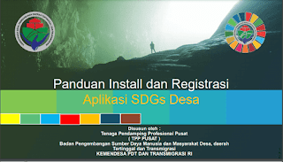 Download Panduan Install dan Registrasi Aplikasi SDGs Desa