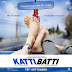Nikhil Advani's "Katti Batti" (2015) starring Kangana Ranaut and Imran Khan: Movie Trailer Review