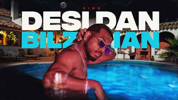 king-desi-dan-bilzerian-lyrics