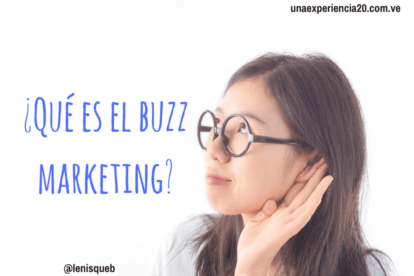 buzz-marketing-boca-a-oreja que-es-buzz-marketing