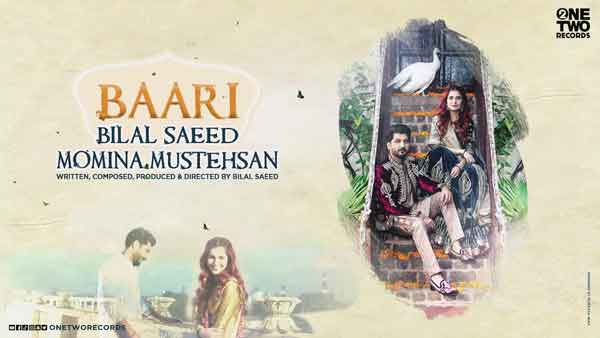 bilal saeed baari feat momina mustehsan