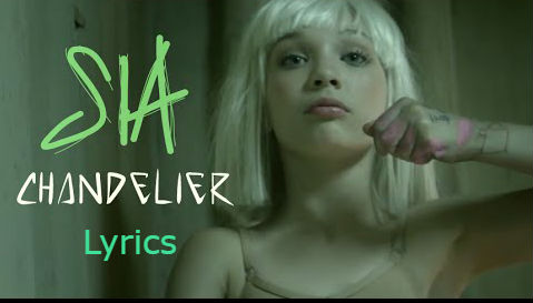 Chandelier Lyrics By Sia