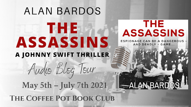 [Audio Blog Tour] 'The Assassins' By Alan Bardos (Audiobook Narrated By Jack Bennett) #HistoricalFiction #Thriller