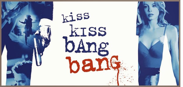 Movie Spoilers: Kiss Kiss Bang Bang - Audio Review (Throwbac