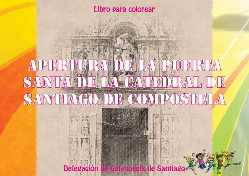 Apertura Puerta Santa de la Catedral de Santiago de Compostela