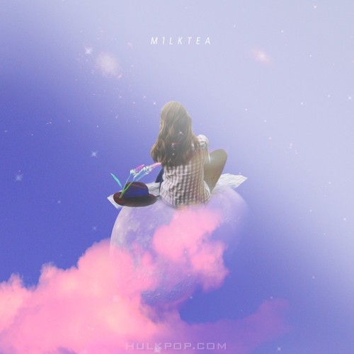 Milktea – Wanna know – Single