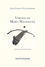 Visiones de María Magdalena, de Juan Carlos Villavicencio