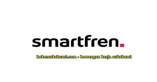 Lowongan Kerja SGS Smartfren Area Sukabumi , Cianjur & Pelabuhan Ratu
