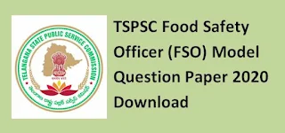 TSPSC Food Safety Officer (FSO) Model Question Paper 2020 / Previous Papers