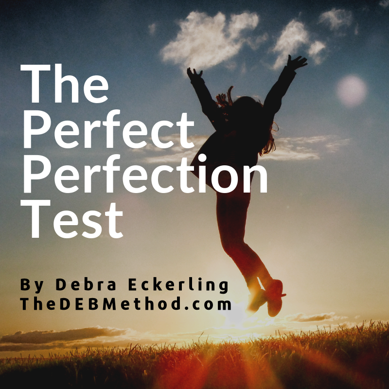 Writers On The Move The Perfect Perfection Test