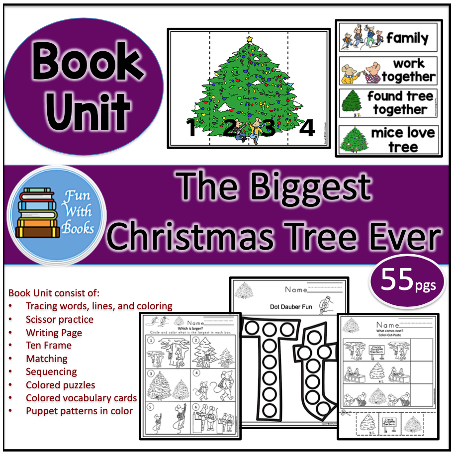 THE BIGGEST CHRISTMAS TREE EVER BOOK UNIT Book Units by Lynn