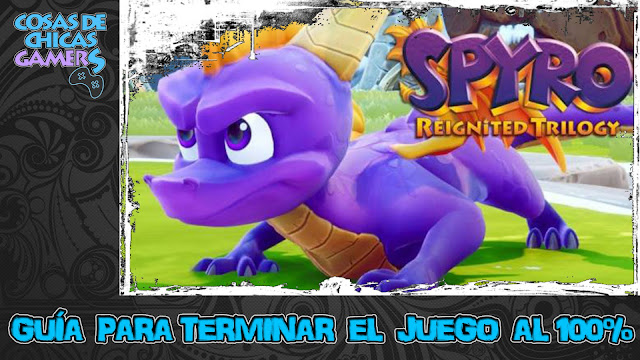 Guía para completar Spyro The Dragon