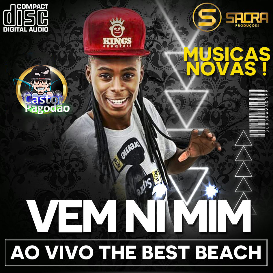 VEM NI MIM AO VIVO NA THE BEST BEACH 2016 Castor Pagodão
