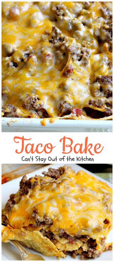 Special Taco Bake Big Oven - goodrecipesfood