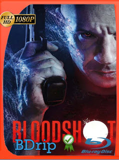 Bloodshot [2020] BDRIP 1080p Latino [GoogleDrive] SXGO