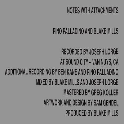 Notes With Attachements Pino Palladino And Blake Mills Album