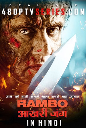 Watch Online Free Rambo: Last Blood (2019) Full Hindi Dual Audio Movie Download 480p 720p HD Watch Online Free Rambo: Last Blood (2019) Full Hindi Dual Audio Movie Download 480p 720p HD
