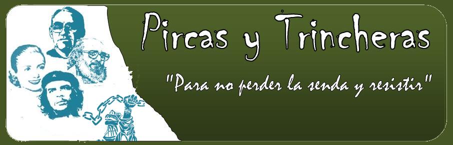 Pircas y Trincheras