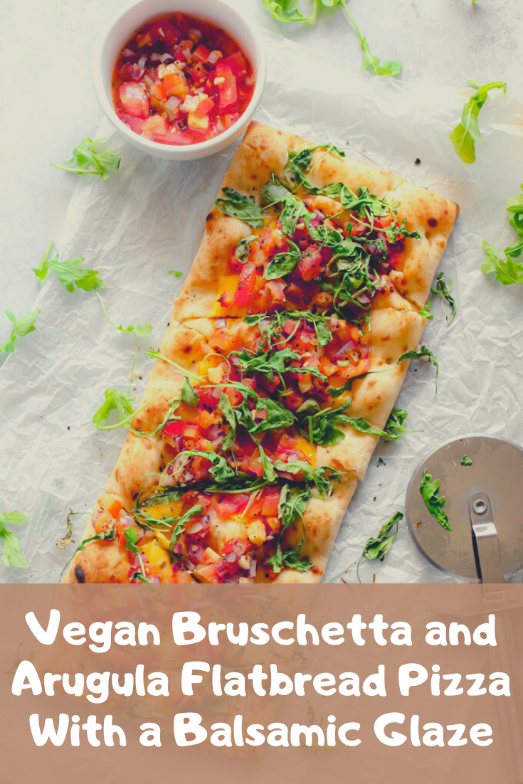 Vegan Bruschetta and Arugula Flatbread Pizza With a Balsamic Glaze