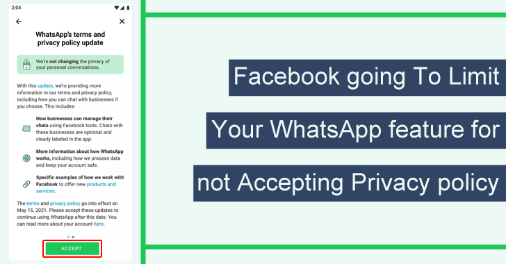 Facebook Going To Limit Your WhatsApp Feature for Not Accepting Privacy Policy