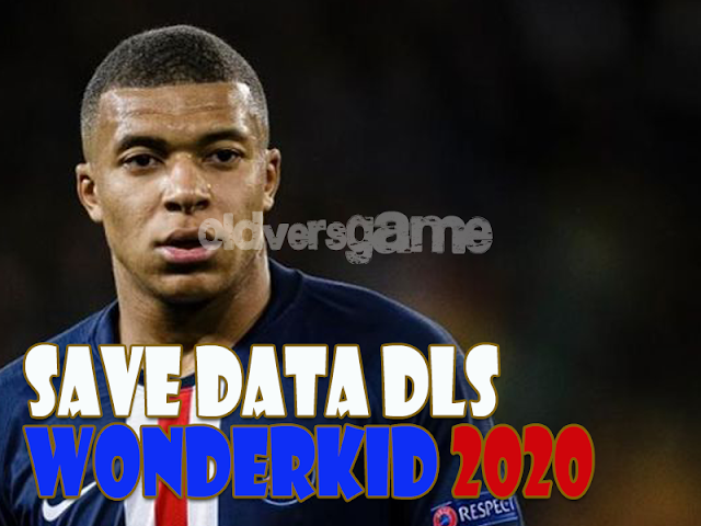 Save Data Dream League Soccer Wonderkid 2020 New Update Oldversgame