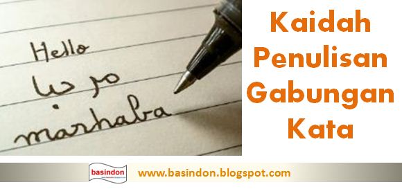 Guru Bahasa Indonesia Jogja: Kaidah Penulisan Gabungan Kata
