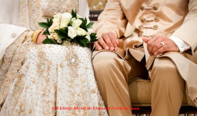 Arti Mimpi Menikah Menurut Primbon Jawa dan Makna yang Terkandung
