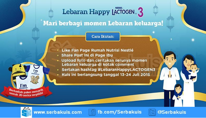 Kontes Lebaran Happy Lactogen 3 Hadiah 20 Hampers