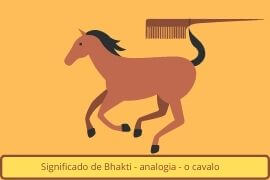 Figura mostrando fundo amarelo, com imagem de cavalo de cor marrom e um pente, a imagem ilustra uma analogia que explica o significado da palavra Bhakti
