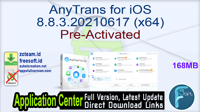 AnyTrans for iOS 8.8.3.20210617 (x64) Pre-Activated_ ZcTeam.id